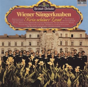 Kein schöner Land - Vienna Boys' Choir