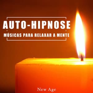Auto-Hipnose: Musicas para Relaxar a Mente - Relajacion Del Mar