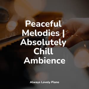 Powerful and Calming Melodies | Sleep - Piano Masters
