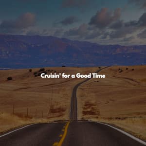 Cruisin' for a Good Time - Bossanova Playlist