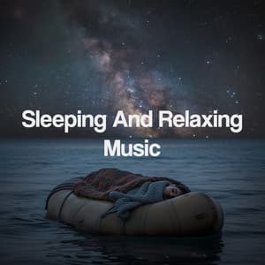 Sleeping And Relaxing Music - Meditation Music