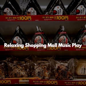 Relaxing Shopping Mall Music Play - Bakery Music