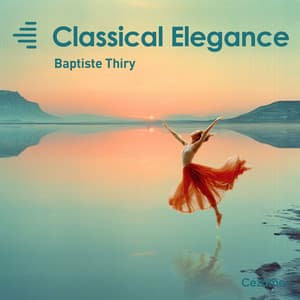 Classical Elegance - Baptiste Thiry