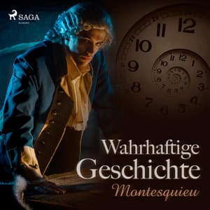 Wahrhaftige Geschichte - Montesquieu