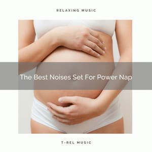 The Best Noises Set For Power Nap - Water Sound Natural White Noise