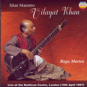Sitar Maestro - Ustad Vilayat Khan: Raga Marwa - Vilayat Khan