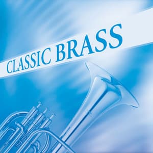Classic Brass - Black Dyke Mills Band