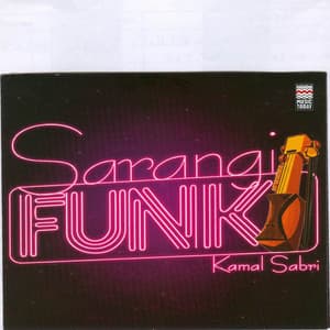 Sarangi Funk - Kamal Sabri