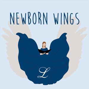 Newborn Wings - Den Akademiska Damkören Linnea