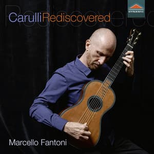 Carulli Rediscovered - Ferdinando Carulli