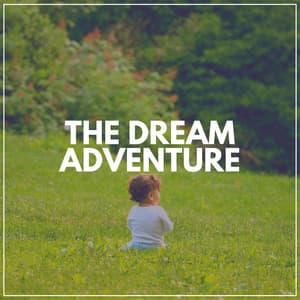 The Dream Adventure - Humpty Dumpty Kids