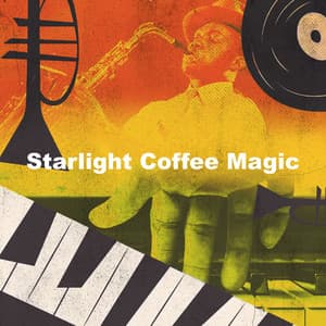 Starlight Coffee Magic - Restaurant Jazz Playlist