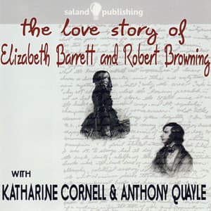 The Love Story of Elizabeth Barrett & Robert Browning - Katherine Cornell