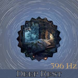 396 Hz Deep Rest - Sleep Music 396