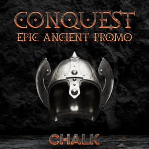 Conquest - Epic Ancient Promo - Or Chausha