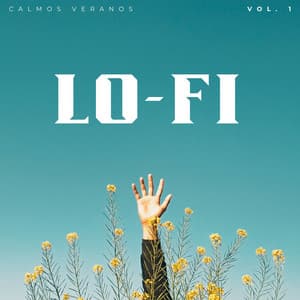 Lofi: Calmos Veranos Vol. 1 - Lofiwaala