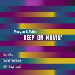 Keep On Movin' - Jeff Meegan