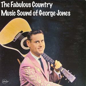 The Fabulous Country Music Sound of George Jones - George Jones