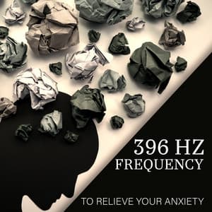396 Hz Frequency to Relieve Your Anxiety - Human Mind Universe