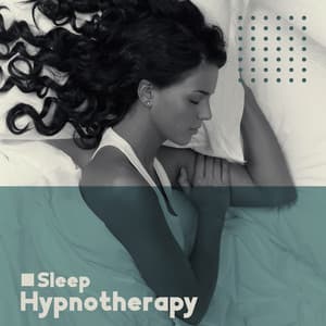 Sleep Hypnotherapy: Deep Body Relaxation, Spiritual Cleansing Oasis, Deep Sleep, Soul Meditation Journey - Special Sleep Oasis Artists