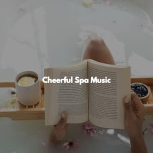 Cheerful Spa Music - Massage Tribe