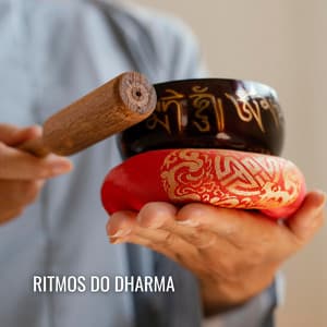 Ritmos do Dharma: Melodias para a Mente e o Espírito - Mestre dos Sons Tranquilos