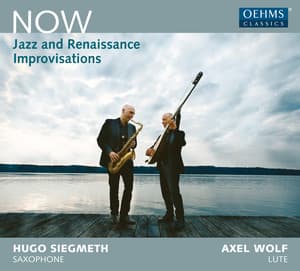 Now: Jazz & Renaissance Improvisations - Hugo Siegmeth