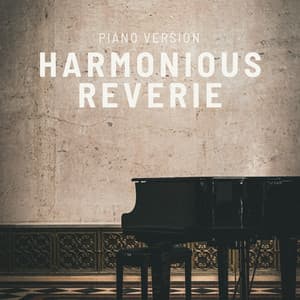 Harmonious Reverie - Piano Bar