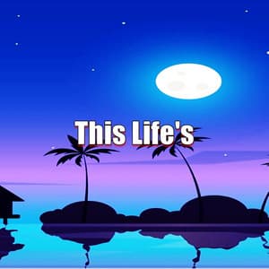 This Life's - Lofi Soul Music