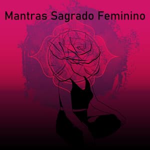 Mantras Sagrado Feminino - Daves Gordson