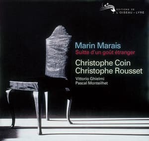 Marais: Suite d'un gout étranger - Marin Marais