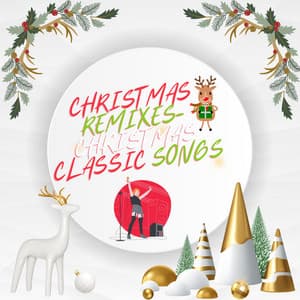 Christmas Remixes - Christmas Carol Songs