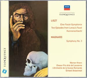 Liszt: Eine Faust-Symphonie; Magnard: Symphony No.3 - Werner Krenn