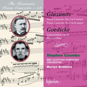 Glazunov & Goedicke: Piano Concertos - Alexander Glazunov