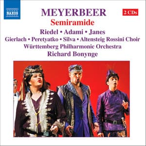 Meyerbeer: Semiramide - Giacomo Meyerbeer