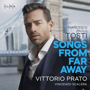 Songs From Far Away - Francesco Paolo Tosti