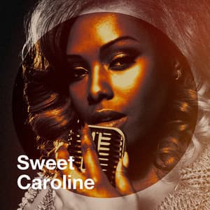 Sweet Caroline - 60's 70's 80's 90's Hits