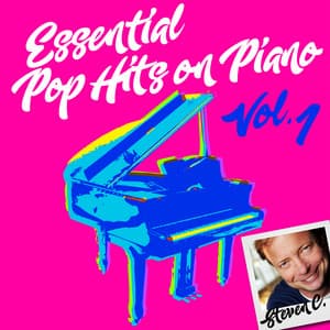Essential Pop Hits on Piano, Vol. 1 - Steven C