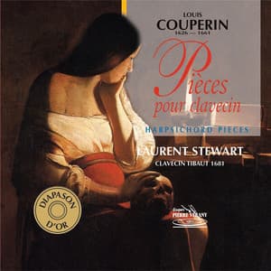 Couperin : Pièces pour clavecin - Louis Couperin