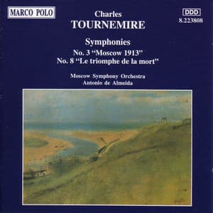 Tournemire: Symphonies Nos. 3 and 8 - Charles Tournemire