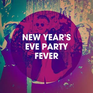 New Year's Eve Party Fever - Todays Hits