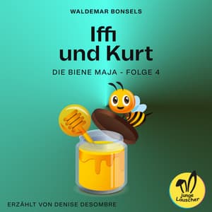 Iffi und Kurt - Die Biene Maja