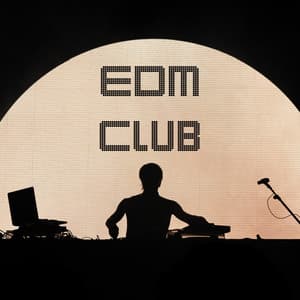 EDM Club - EDM Club