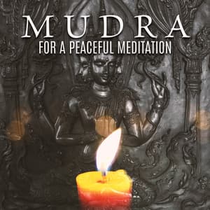 Mudra for a Peaceful Meditation: Strengthening the Body's Vitality and Improving Well-being - Buddha Meditation Mind
