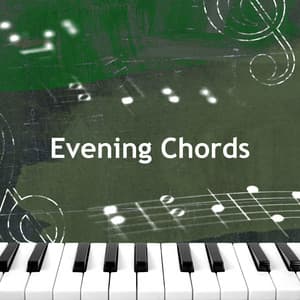 Evening Chords - Calm Classroom
