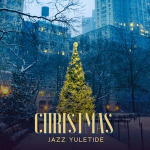 Christmas Jazz Yuletide: Music to Celebrate the Holiday Season with Jazz Accompaniment - Julenissen Xmas Band