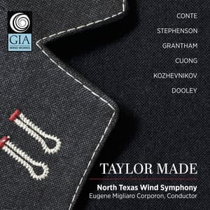 Taylor Made - North Texas Wind Symphony