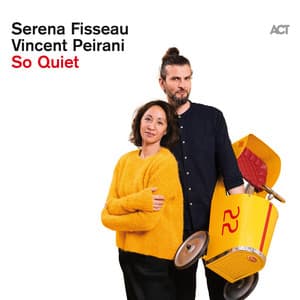 So Quiet - Vincent Peirani