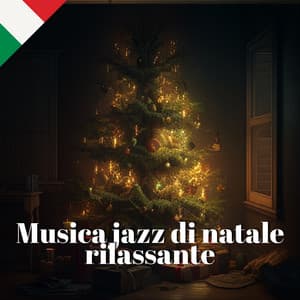 Musica jazz di natale rilassante - Jazz Italia
