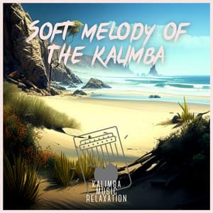 Soft Melody of the Kalimba: A Peaceful Slumber with Ocean Waves - Kalimba Music Relaxation